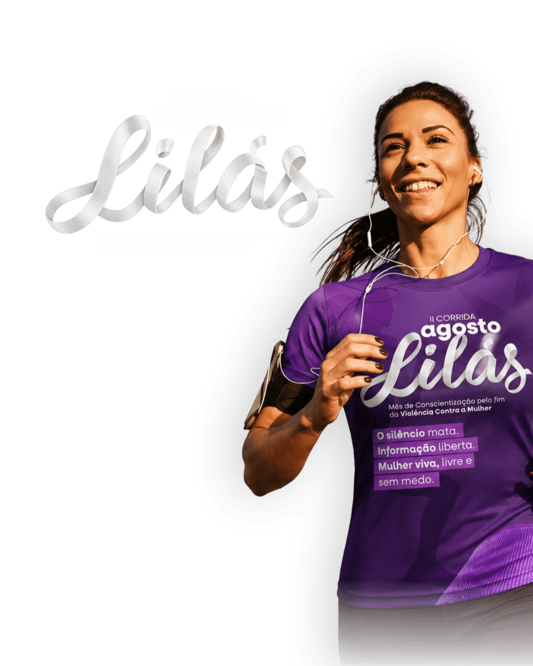 Corredora da campanha Agosto Lilás